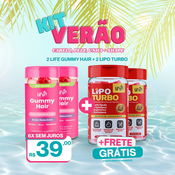 Kit verão | 2 Lipo Turbo + 2 Life Gummy Hair